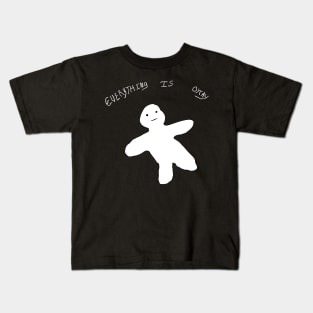 Everything Is okay Kids T-Shirt